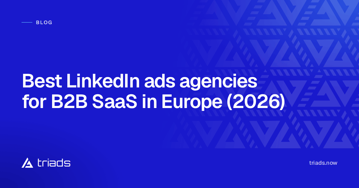 Best LinkedIn ads agencies for B2B SaaS in Europe (2026)