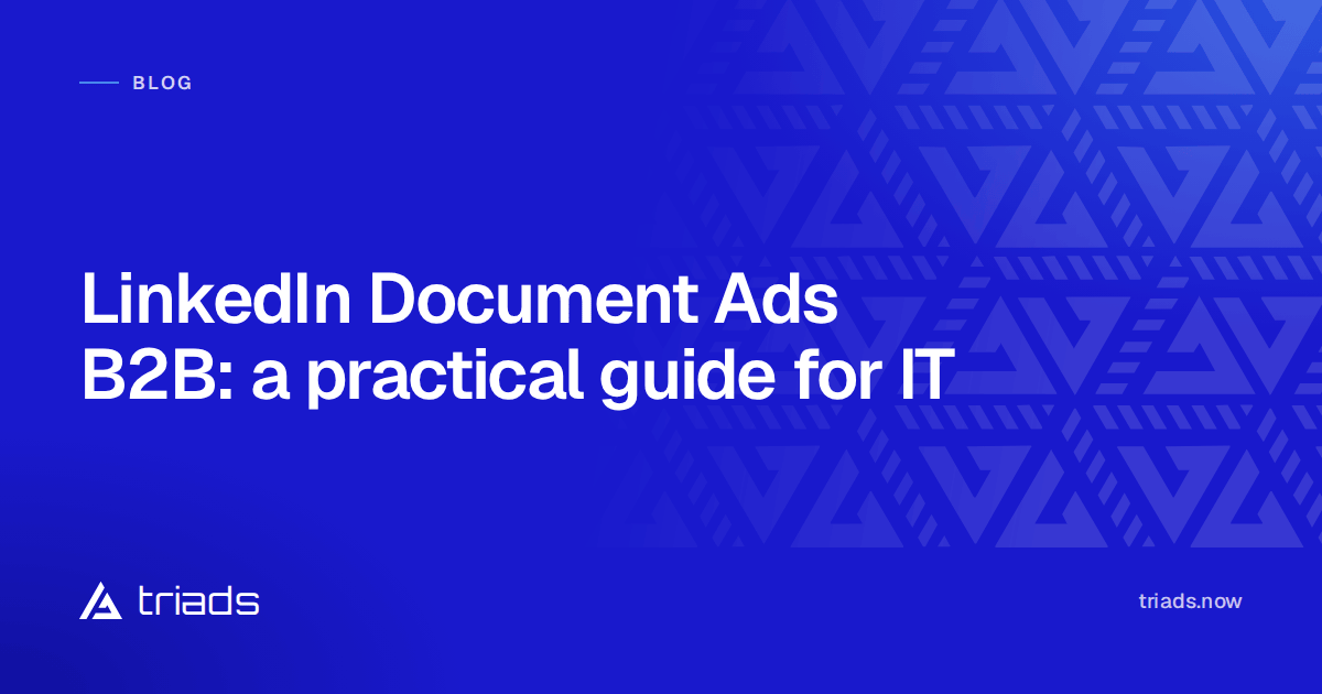 LinkedIn Document Ads B2B: a practical guide for IT