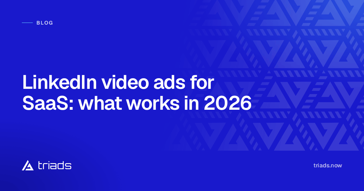 LinkedIn video ads for SaaS: what works in 2026